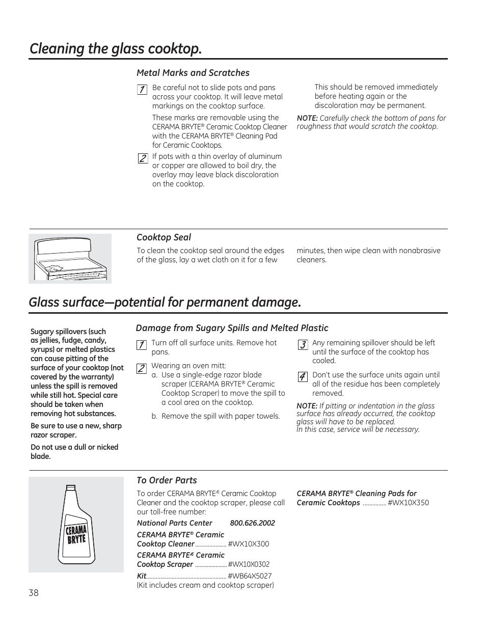 Cleaning the glass cooktop, Metal marks and scratches, Cooktop seal | Damage from sugary spills and melted plastic, To order parts, Glass surface-potential for permanent damage | GE CS975SDSS User Manual | Page 38 / 112