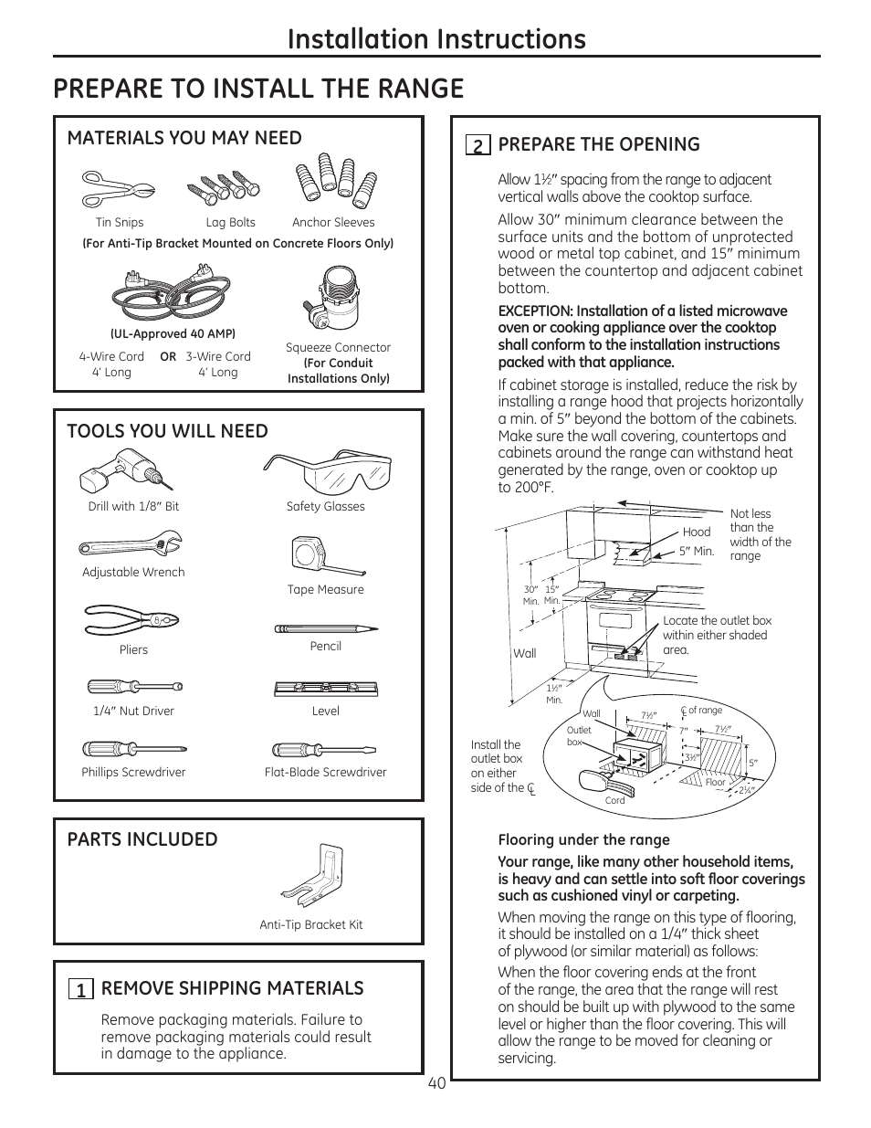 Prepare to install the range, Materials you may need, H remove shipping materials | H prepare the opening | GE CS975SDSS User Manual | Page 40 / 112