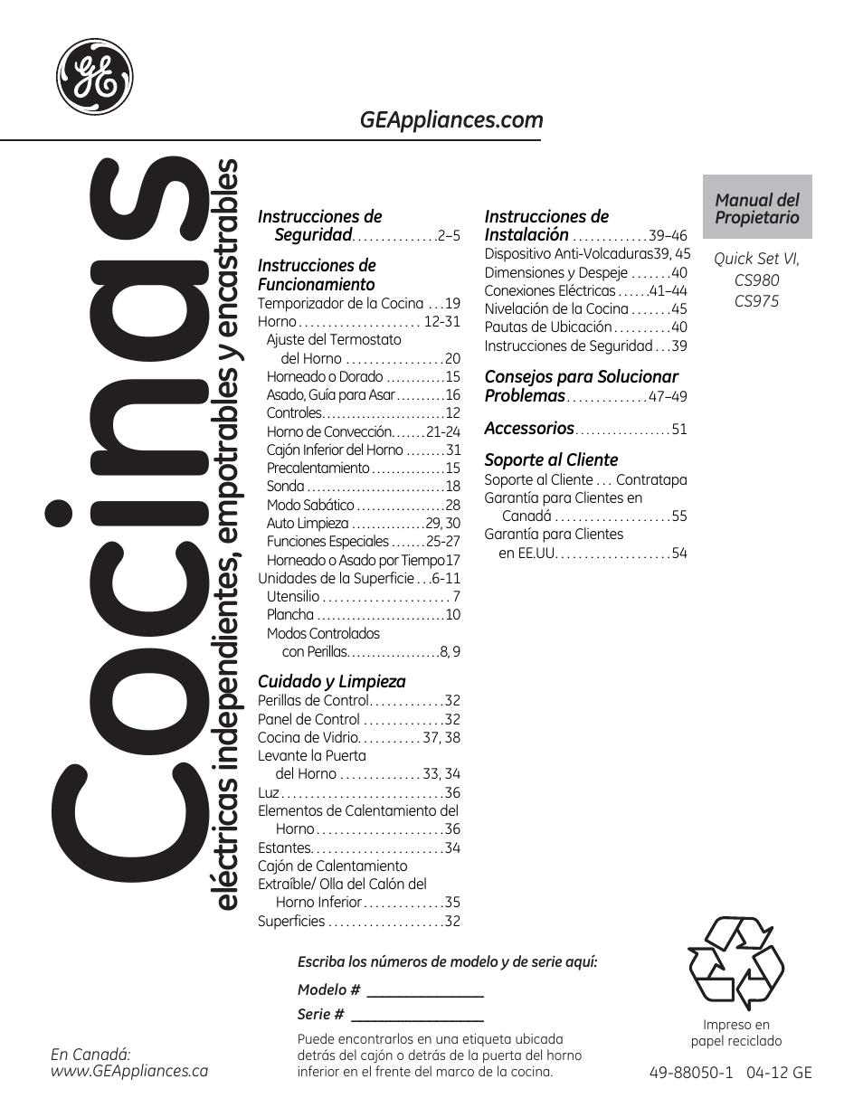 Instrucciones de seguridad, Instrucciones de instalación, Consejos para solucionar problemas | Accessorlos. soporte al cliente, Instrucciones de funcionamiento, Cuidado y limpieza, Manual del propietario | GE CS975SDSS User Manual | Page 57 / 112