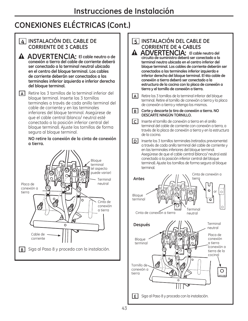 Conexiones electricas (cont.), H instalación del cable de corriente de 3 cables, H instalación del cable de corriente de 4 cables | Íttt, Instrucciones de instalación, A advertencia | GE CS975SDSS User Manual | Page 99 / 112