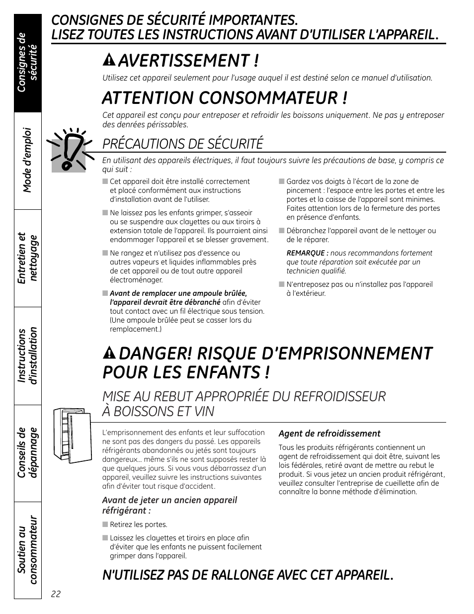 Consignes de sécurité, Danger! risque d’emprisonnement pour les enfants, Avertissement | Attention consommateur, N’utilisez pas de rallonge avec cet appareil, Précautions de sécurité | GE PCR06WATSS User Manual | Page 22 / 64