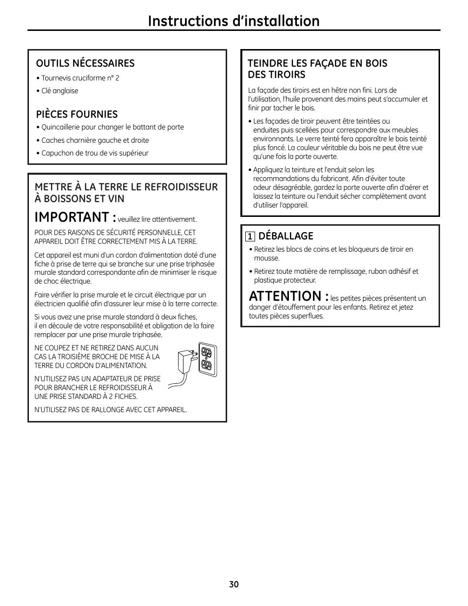 Instructions d’installation, Important, Attention | Teindre les façade en bois des tiroirs, Outils nécessaires, Pièces fournies déballage | GE PCR06WATSS User Manual | Page 30 / 64