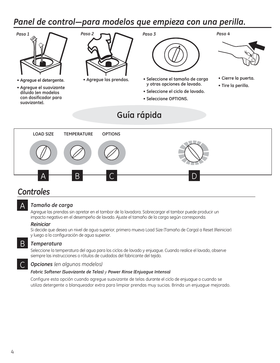 Agregue el detergente, Seleccione el ciclo de lavado, Seleccione options | Cierre la puerta. tire la perilla, Controles, Tamaño de carga, Reiniciar, Temperatura, Guía rápida | GE GTWP1800HWS User Manual | Page 16 / 24