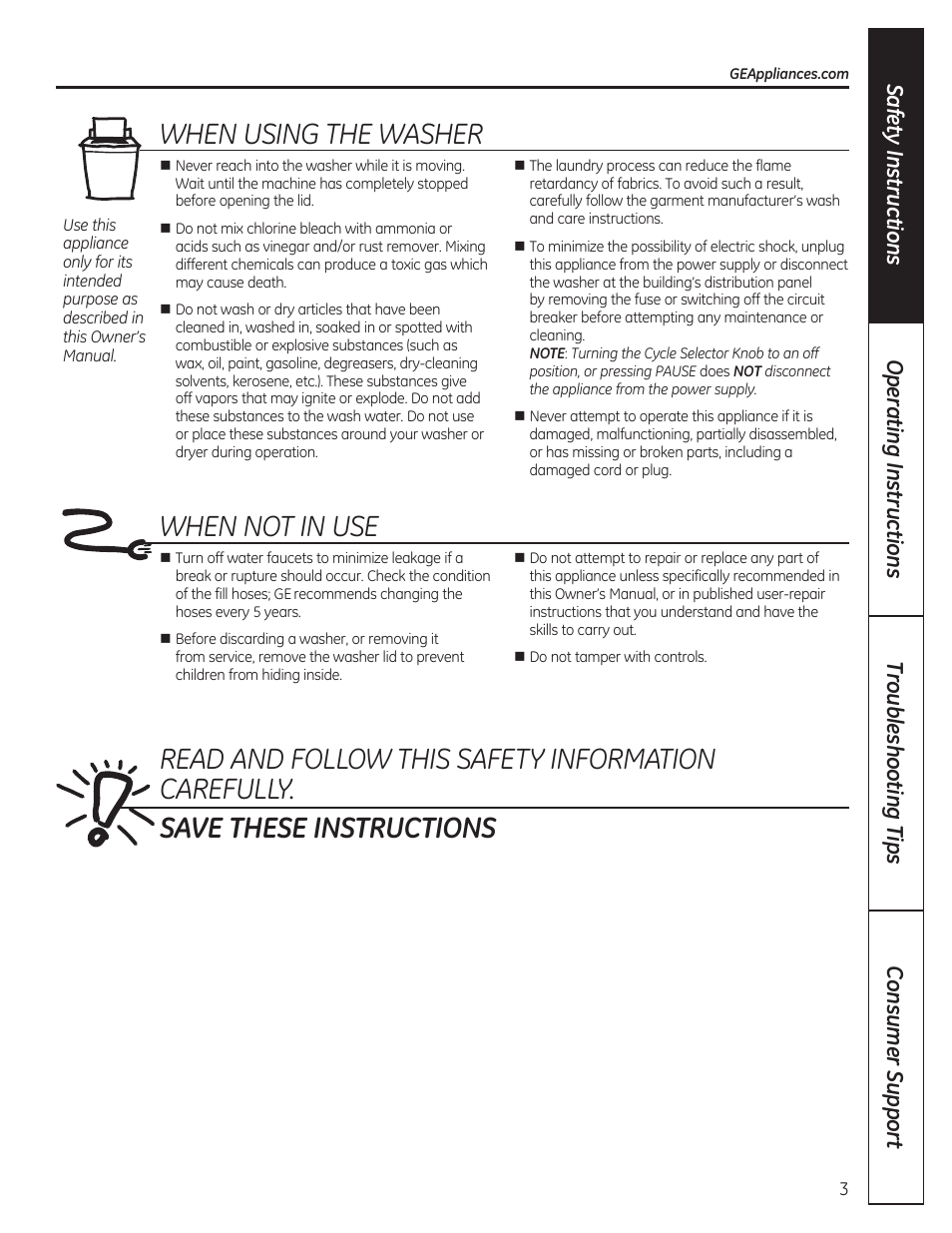 When using the washer, When not in use, Read and follow this safety information carefully | Save these instructions | GE GTWP1800HWS User Manual | Page 3 / 24