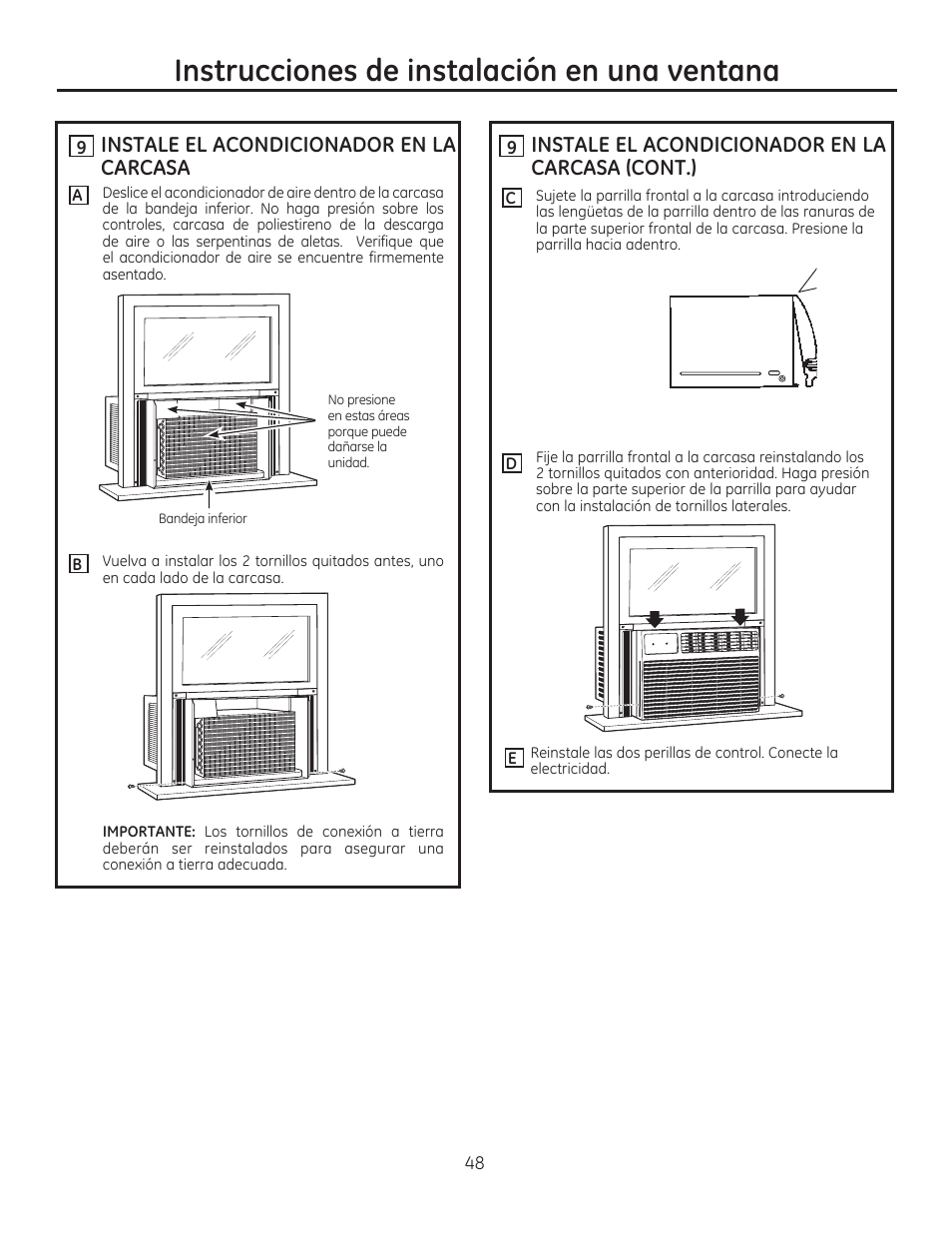 0 instale el acondicionador en la carcasa, 0 instale el acondicionador en la carcasa (cont.), Instrucciones de instalación en una ventana | GE AEE08AR User Manual | Page 46 / 52