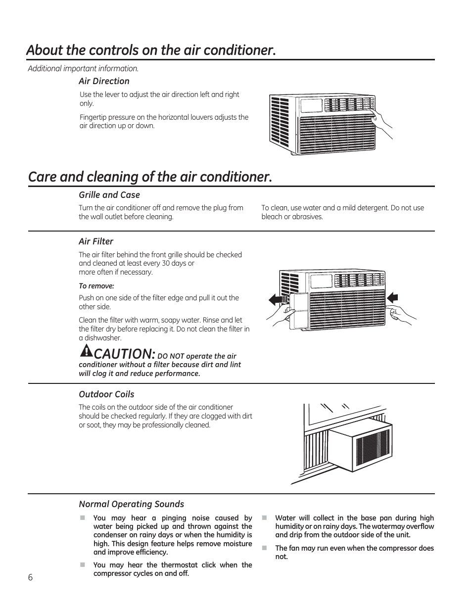 About the controls on the air conditioner, Air direction, Care and cleaning of the air conditioner | Grille and case, Air filter, Outdoor coils, Normal operating sounds | GE AEE08AR User Manual | Page 6 / 52