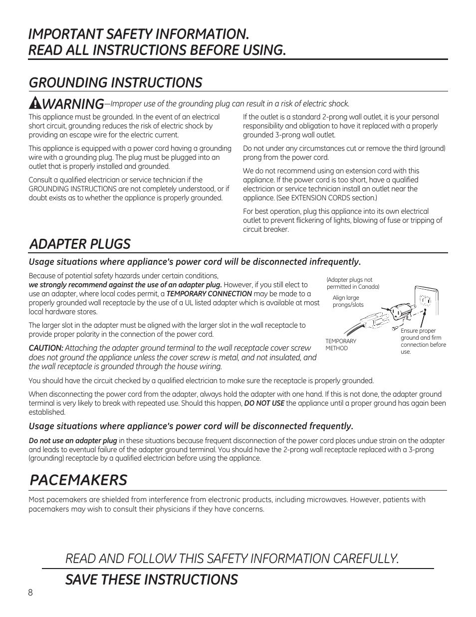 Pacemakers, Save these instructions, Adapter plugs grounding instructions | Warning, Read and follow this safety information carefully | GE JVM6175RFSS User Manual | Page 8 / 60