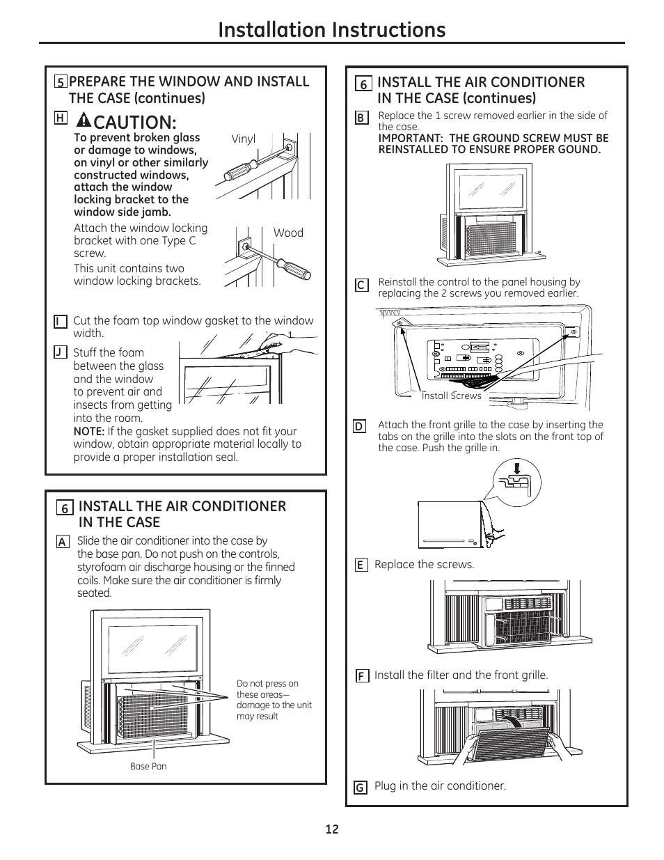Installation instructions, Caution, Install the air conditioner in the case | GE AEM18DP User Manual | Page 12 / 52