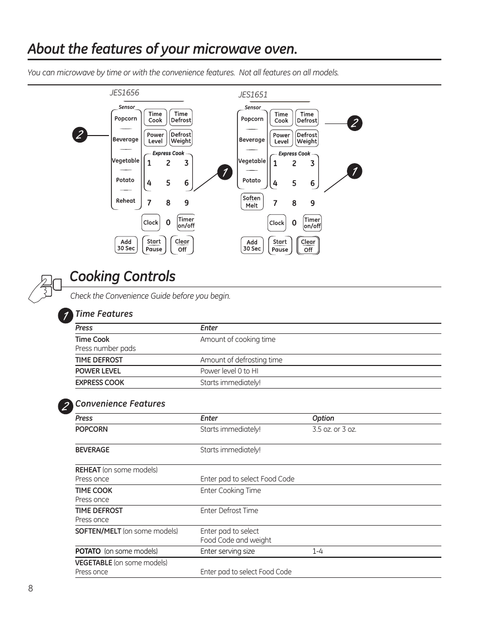 Cooking controls, About the features of your microwave oven, Time features | Convenience features | GE JES1656SRSS User Manual | Page 8 / 40