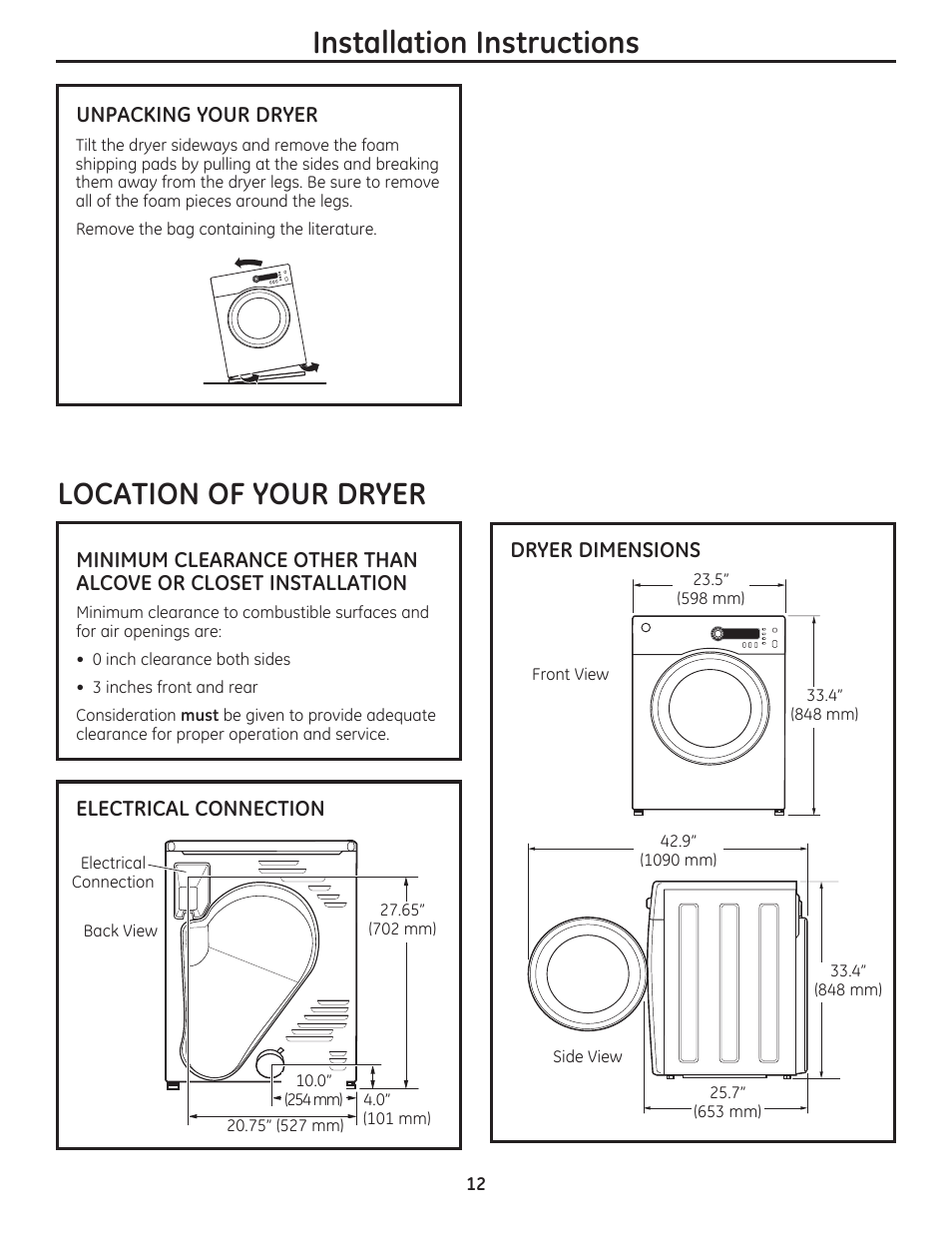 Installation instructions, Location of your dryer | GE DCVH480EKWW User Manual | Page 12 / 108