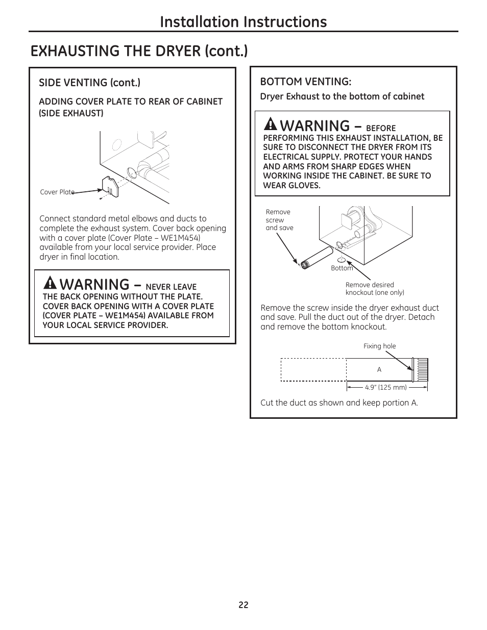 Warning, Installation instructions, Exhausting the dryer (cont.) warning | GE DCVH480EKWW User Manual | Page 22 / 108