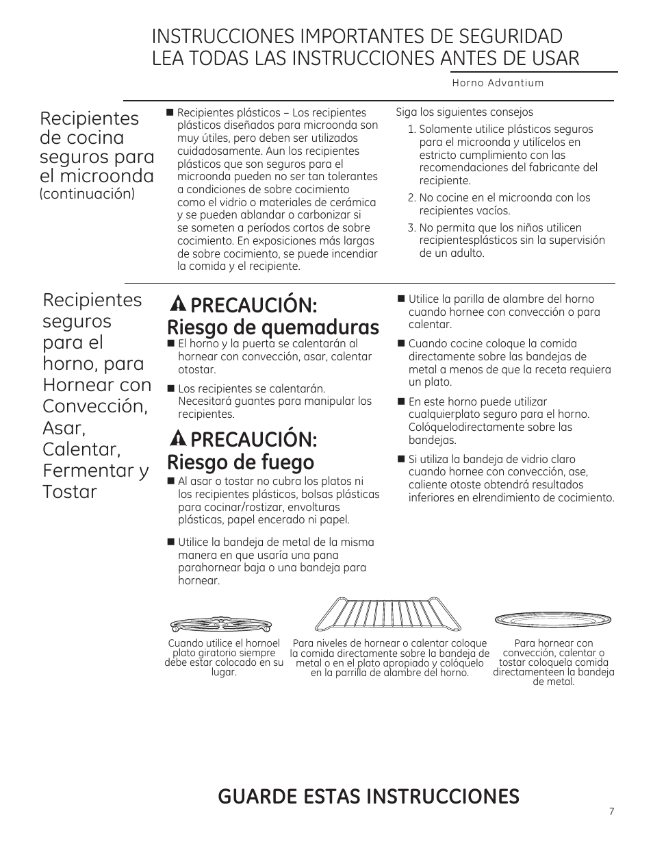 Guarde estas instrucciones, A precaución: riesgo de quemaduras, A precaución: riesgo de fuego | Recipientes de cocina seguros poro el microonda, Continuación) | GE CSA1201RSS User Manual | Page 47 / 80