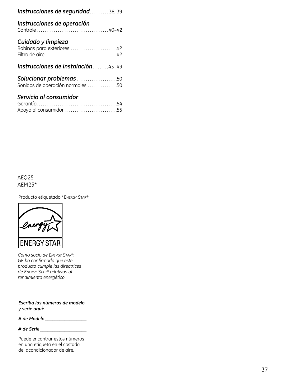 Instrucciones de seguridad, Instrucciones de operación, Cuidado y limpieza | Instrucciones de instalación, Solucionar problemas, Servicio al consumidor | GE AEM25DP User Manual | Page 37 / 56