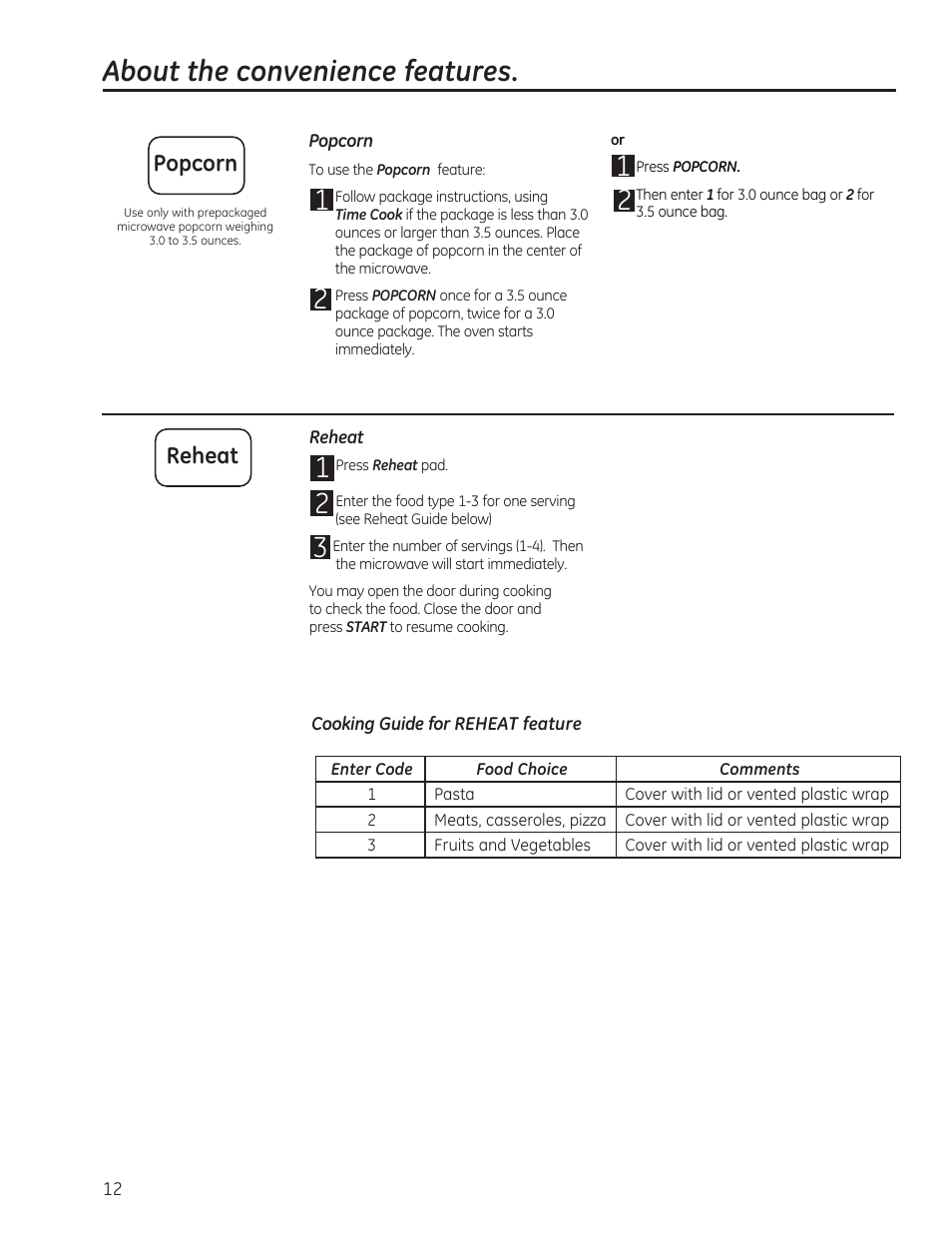 About the convenience features, Popcorn, Reheat | GE JE740DRWW User Manual | Page 12 / 48