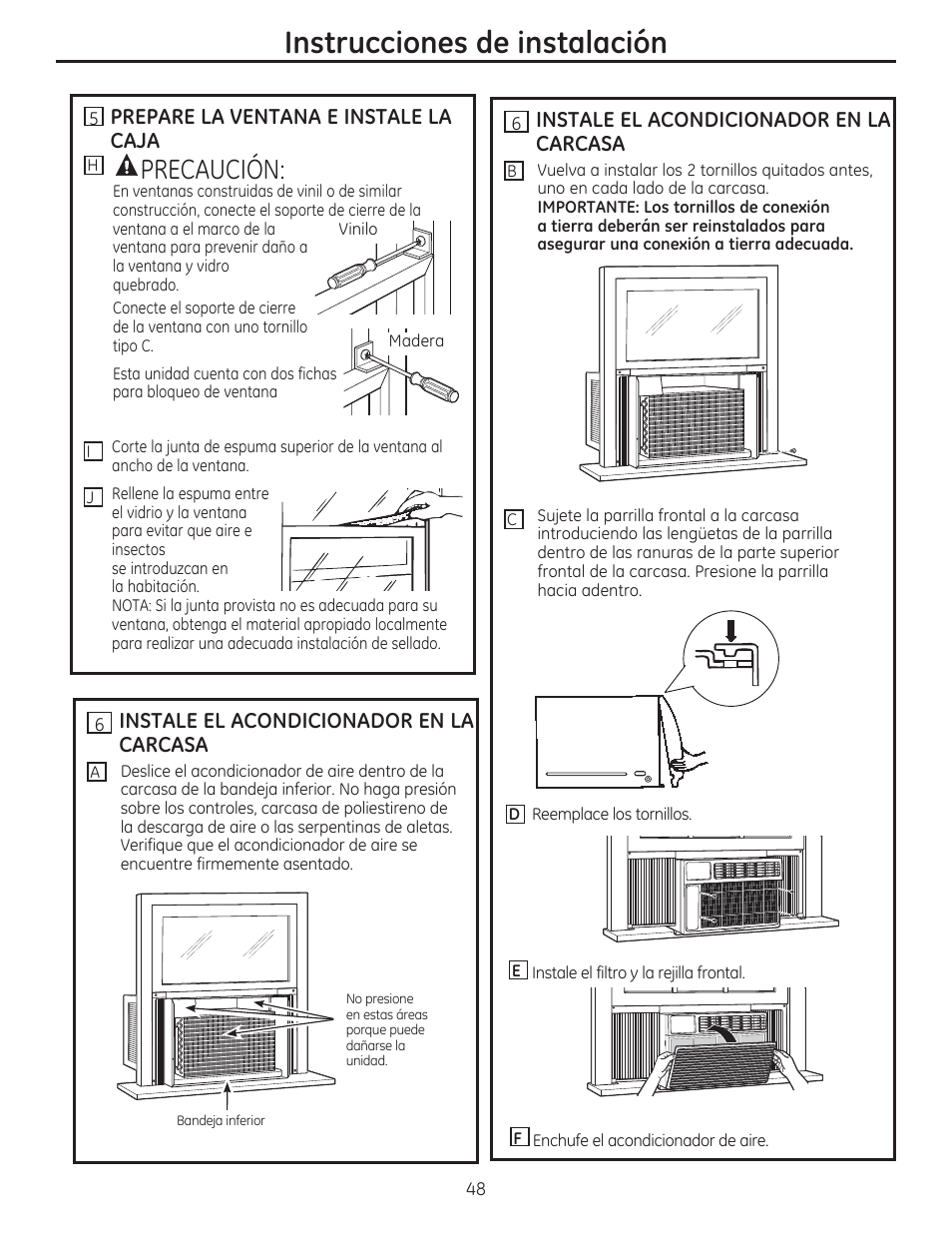 Instrucciones de instalación, Precaución, Prepare la ventana e instale la caja | Instale el acondicionador en la carcasa | GE AEE18DR User Manual | Page 48 / 56