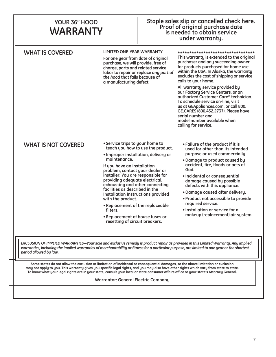 Warranty, What is covered, What is not covered | Your 36 s hood | GE JV960SCBR User Manual | Page 7 / 8