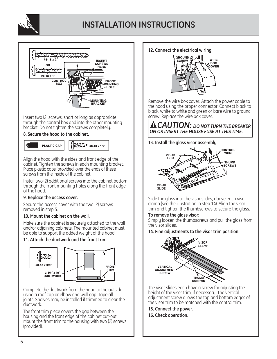 Installation instructions, Caution | GE JV394SBB User Manual | Page 6 / 8