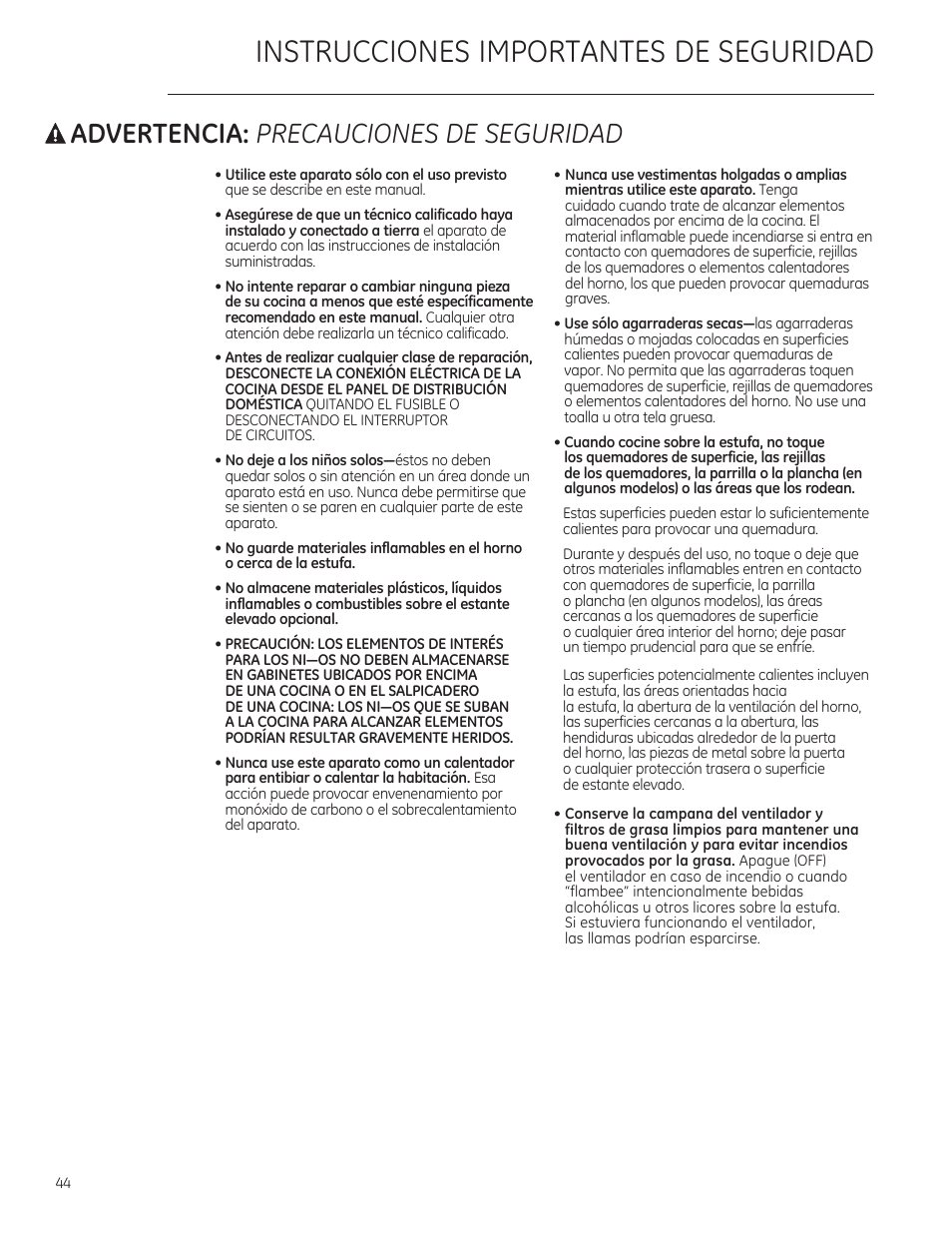 A advertencia: precauciones de seguridad, Utilice este aparato sólo con el uso previsto, Instrucciones importantes de seguridad | A advertencia, Precauciones de seguridad | GE ZGU364NRPSS User Manual | Page 44 / 60