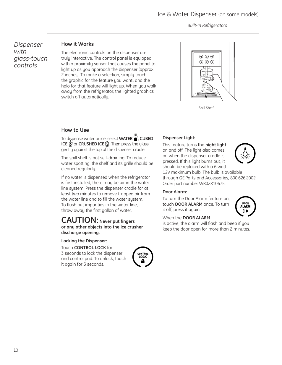 Ice and water dispenser, Ice and water dispenser , 11, Caution | Dispenser with glass-touch controls, Ice & water dispenser | GE ZIS480NX User Manual | Page 10 / 32