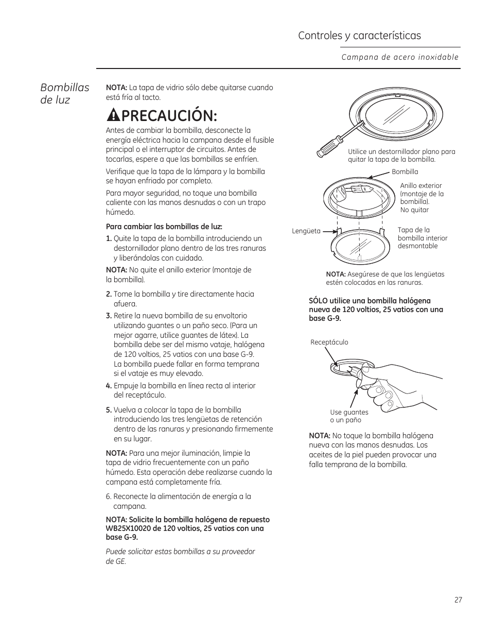 Precaución, Bombillas de luz, Controles y características | GE ZV850SPSS User Manual | Page 27 / 32