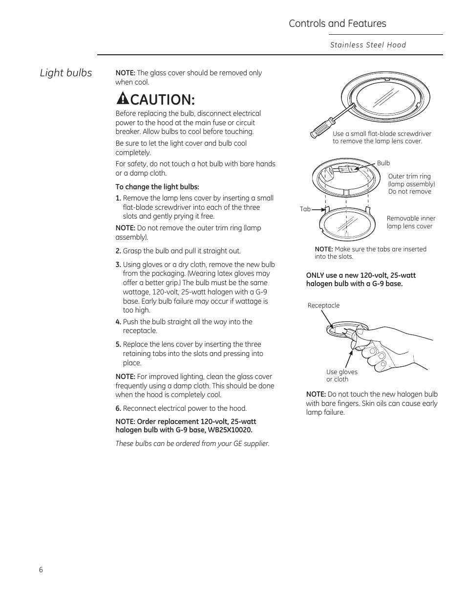 Caution, Light bulbs, Controls and features | GE ZV850SPSS User Manual | Page 6 / 32