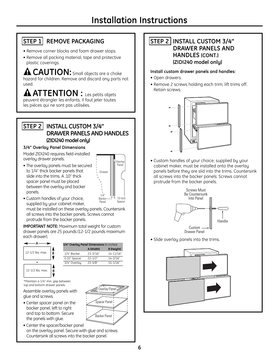 Step 1, remove packaging, Caution, Attention | Installation instructions, Step 1 remove packaging, Zidi240 model only), Cont.) (zidi240 model only) | GE ZIDI240BII User Manual | Page 6 / 8