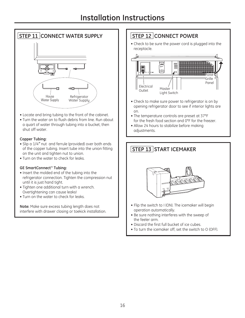 Installation instructions, Step 11 connect water supply, Step 12 connect power | Step 13 start icemaker | GE ZIP360NZ User Manual | Page 16 / 20