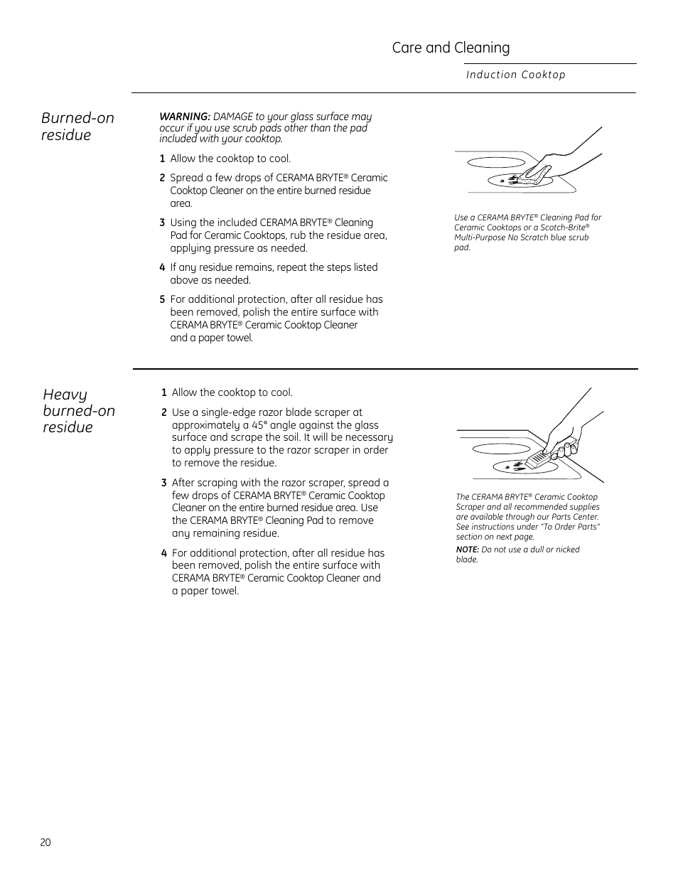 Care and cleaning, Burned-on residue, Heavy burned-on residue | GE ZHU30RSRSS User Manual | Page 20 / 80