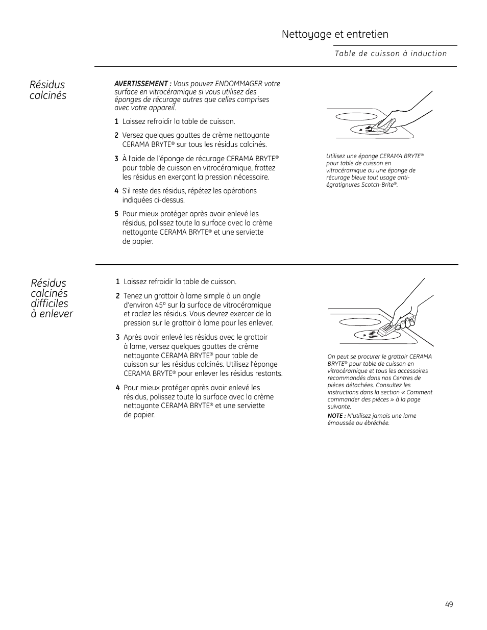 Nettoyage et entretien, Résidus calcinés, Résidus calcinés difficiles à enlever | GE ZHU30RSRSS User Manual | Page 49 / 80