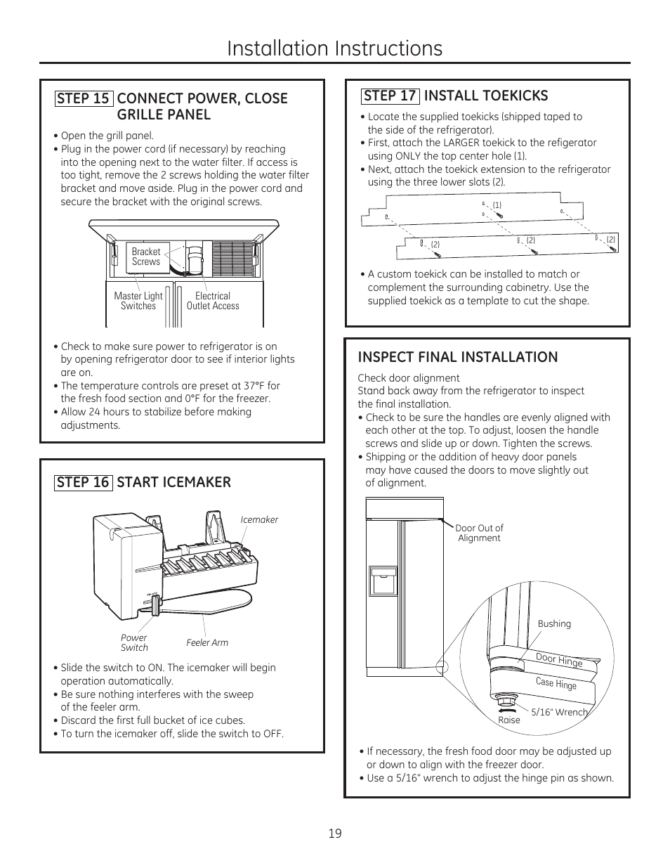 Installation instructions, Step 17 install toekicks, Step 16 start icemaker | Step 15 connect power, close grille panel, Inspect final installation | GE ZIS420NX User Manual | Page 19 / 24