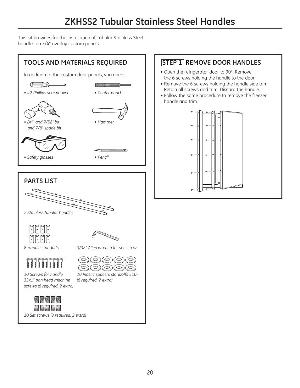 Zkhss2 tubular stainless steel handles, Parts list, Tools and materials required | Step 1 remove door handles | GE ZIS420NX User Manual | Page 20 / 24