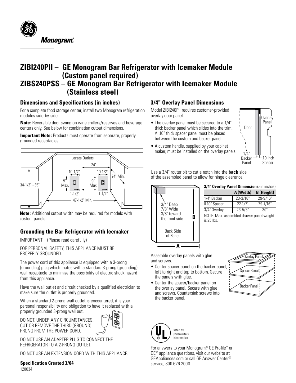 Dimensions and specifications (in inches), Grounding the bar refrigerator with icemaker, 3/4” overlay panel dimensions | GE ZIBS240PSS User Manual | Page 2 / 3
