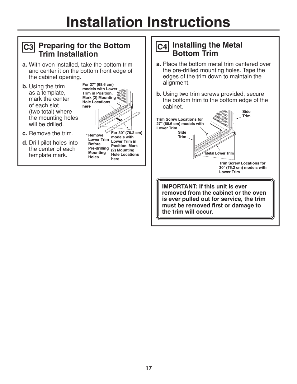 Installation instructions, Installing the metal bottom trim, C4 preparing for the bottom trim installation c3 | GE ZET938SMSS User Manual | Page 17 / 40