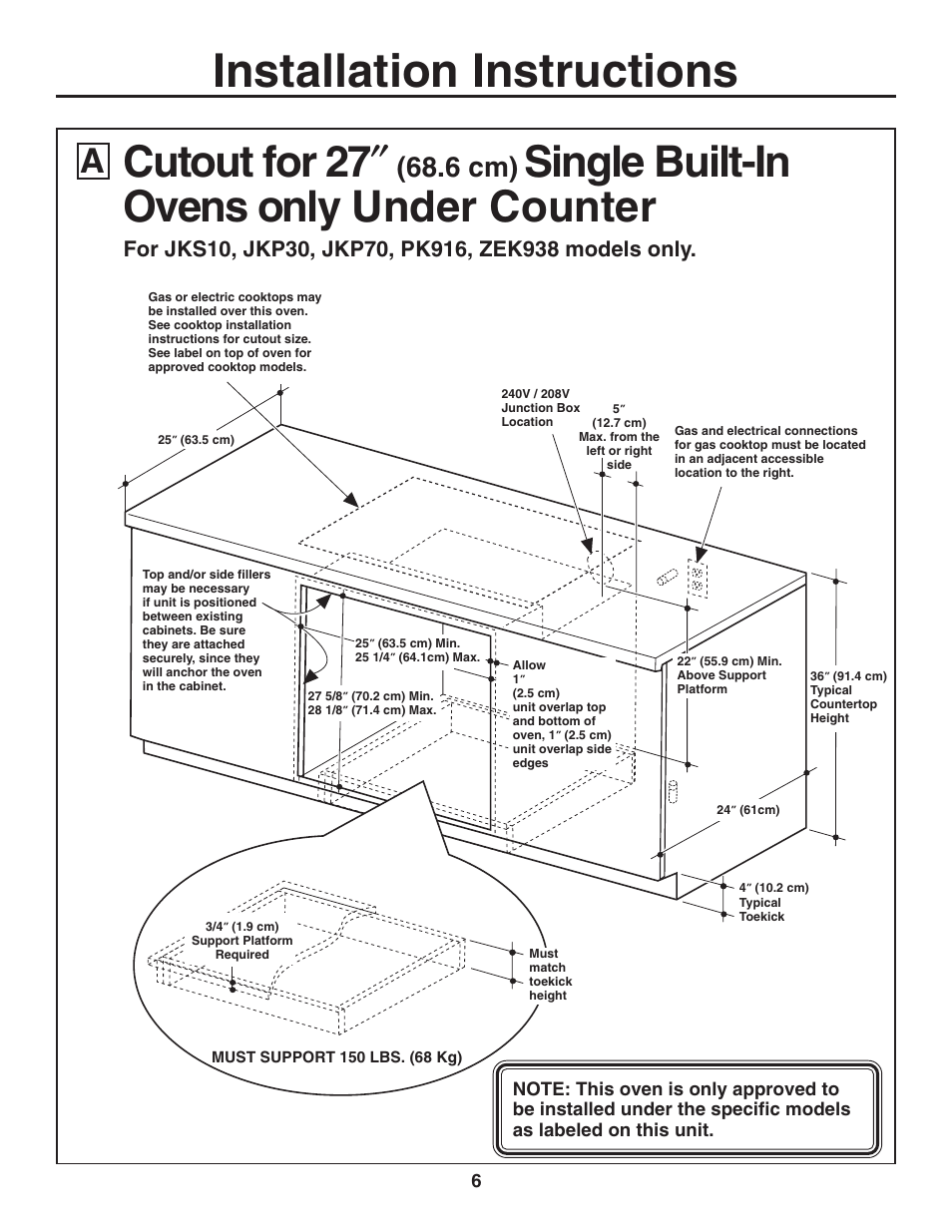 Installation instructions, Cutout for 27, Single built-in ovens only under counter | 6 cm) | GE ZET938SMSS User Manual | Page 6 / 40
