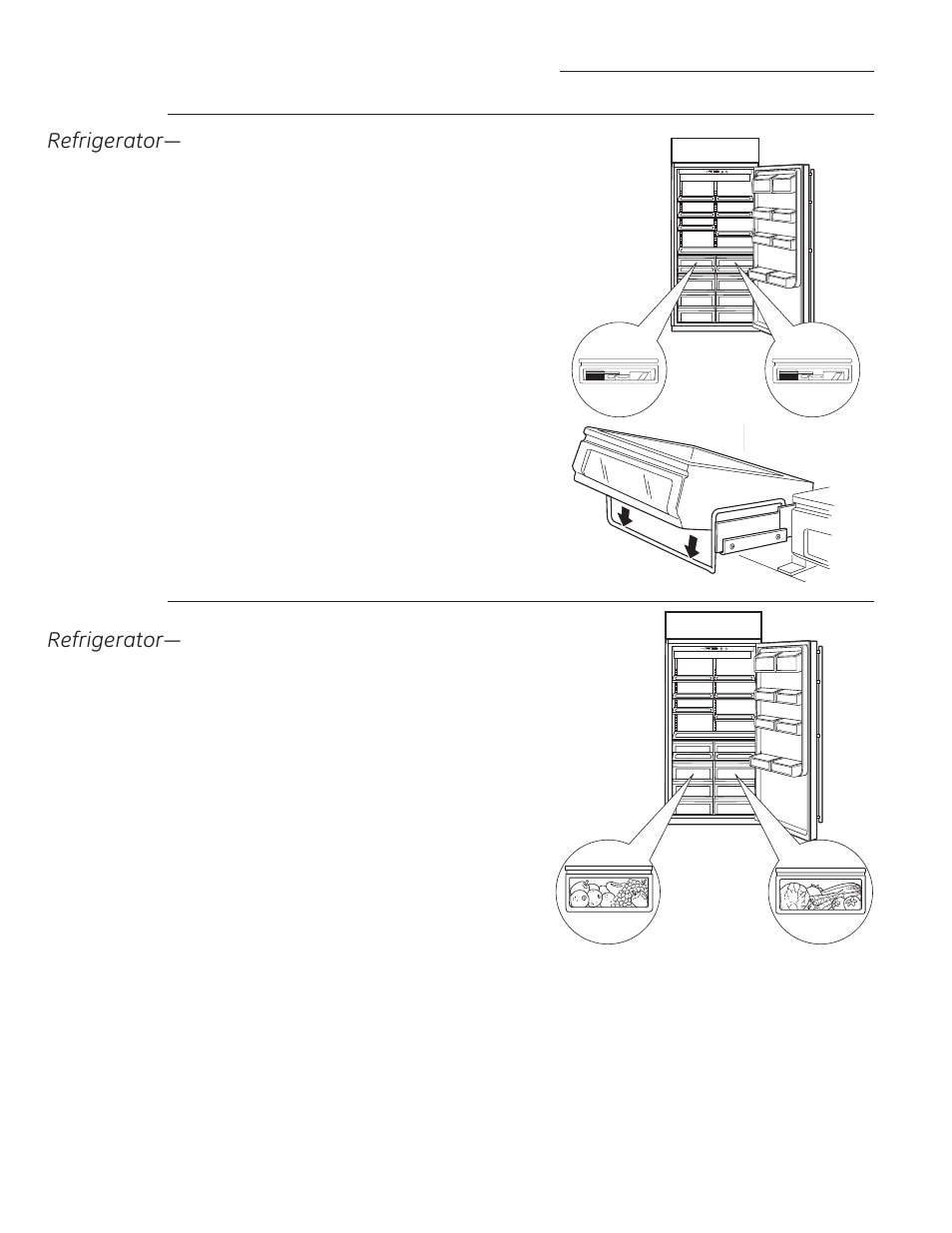 Shelves 5hiuljhudwru³ sealed snack pans, 5hiuljhudwru³ storage drawers | GE ZIRS360NXRH User Manual | Page 11 / 28