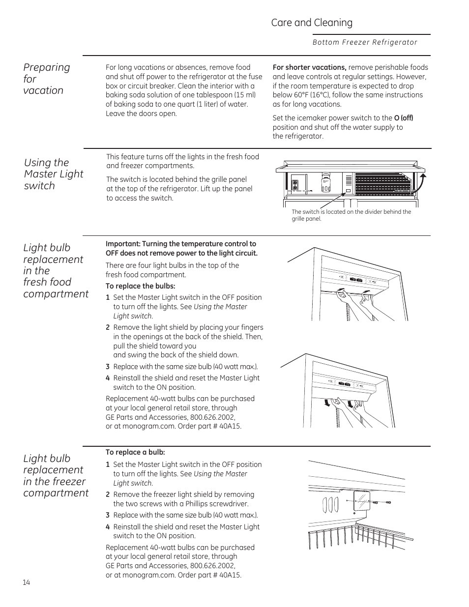Preparing for vacation, Light bulb replacement in the freezer compartment, Care and cleaning | Using the master light switch | GE ZIPS360NZ User Manual | Page 14 / 18