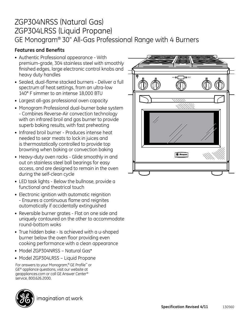 Zdp304npss, Ge monogram, 30" all-gas professional range with 4 burners | Features and benefits, Largest all-gas professional oven capacity, Model zgp304nrss – natural gas, Model zgp304lrss – liquid propane, For answers to your monogram, Ge profile, Or ge | GE ZGP304LRSS User Manual | Page 3 / 3