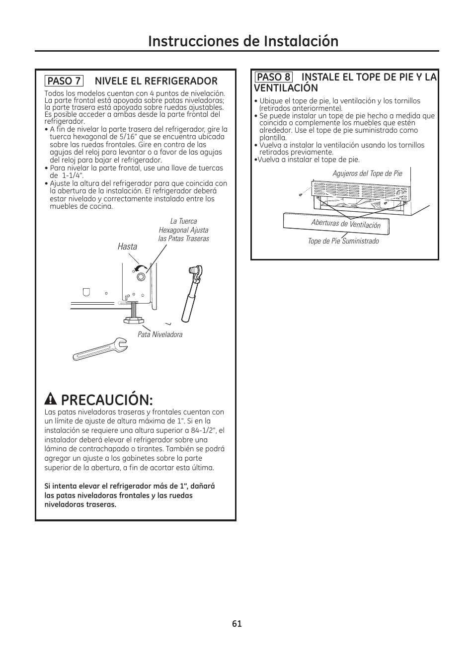 Instrucciones de instalación precaución, Paso 7 nivele el refrigerador, Paso 8 instale el tope de pie y la ventilación | GE ZIC30GNDII User Manual | Page 61 / 68