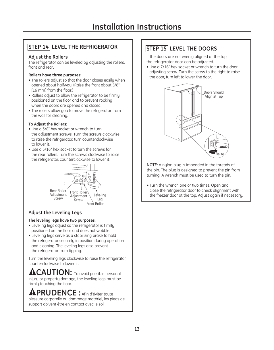 Caution, Prudence, Installation instructions | Step 14 level the re frig er a tor, Step 15 level the doors | GE ZFGP21HZSS User Manual | Page 13 / 16