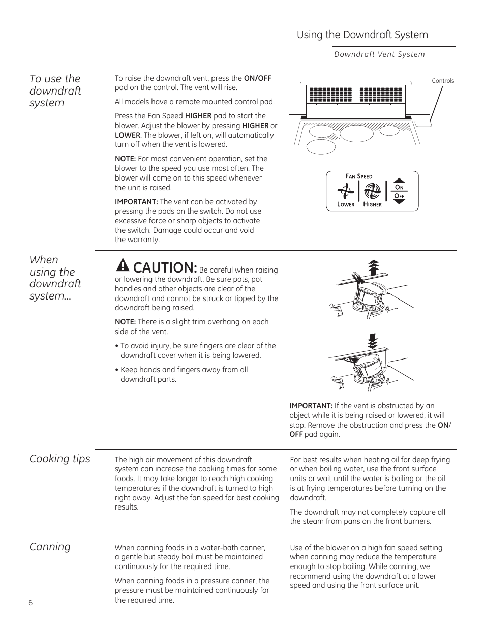 Caution, Using the downdraft system, When using the downdraft system | Cooking tips, Canning | GE ZVB36STSS User Manual | Page 6 / 20