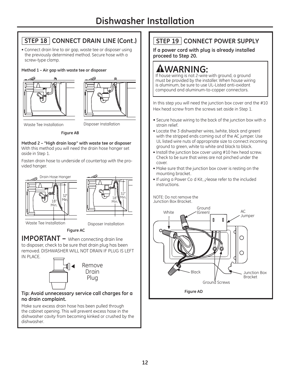 Dishwasher installation, Warning, Important | Step 18 connect drain line (cont.), Step 19 connect power supply, Remove drain plug | GE ZDT800SSFSS User Manual | Page 12 / 48