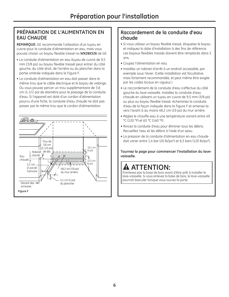 Attention, Préparation pour l’installation, Préparation de l’alimentation en eau chaude | Raccordement de la conduite d’eau chaude | GE ZDT800SSFSS User Manual | Page 22 / 48