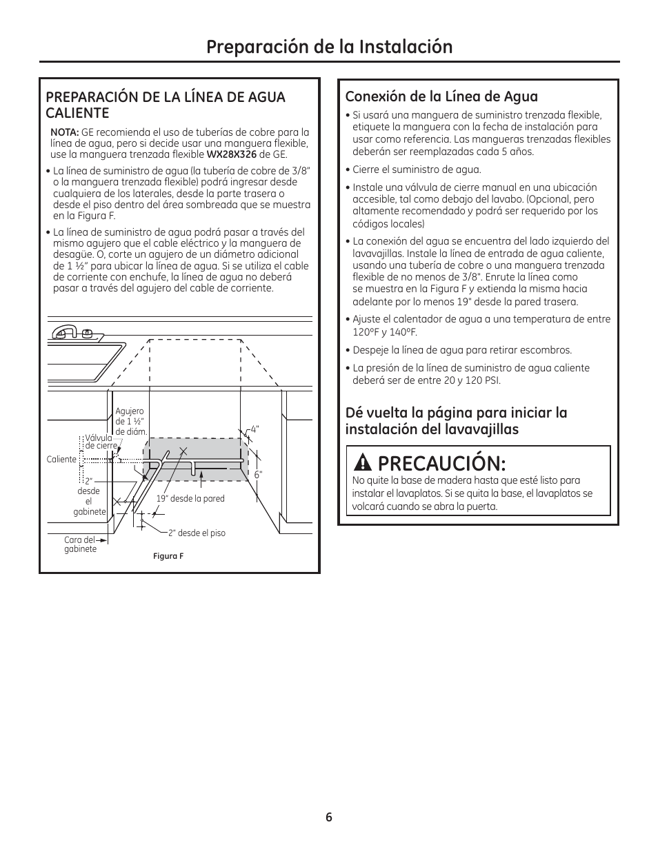 Precaución, Preparación de la instalación, Preparación de la línea de agua caliente | Conexión de la línea de agua | GE ZDT800SSFSS User Manual | Page 38 / 48