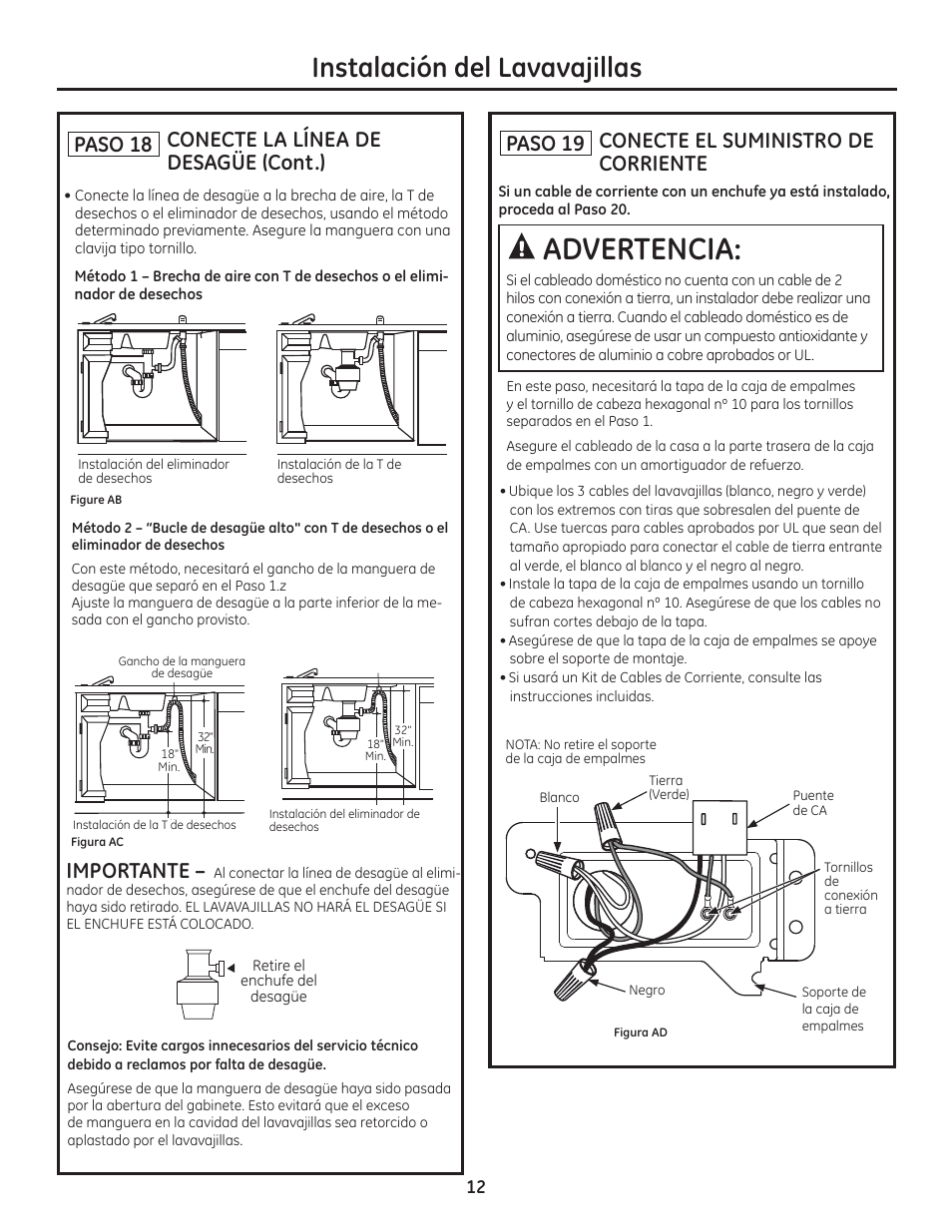 Advertencia, Instalación del lavavajillas, Paso 19 conecte el suministro de corriente | Paso 18 conecte la línea de desagüe (cont.), Importante | GE ZDT800SSFSS User Manual | Page 44 / 48