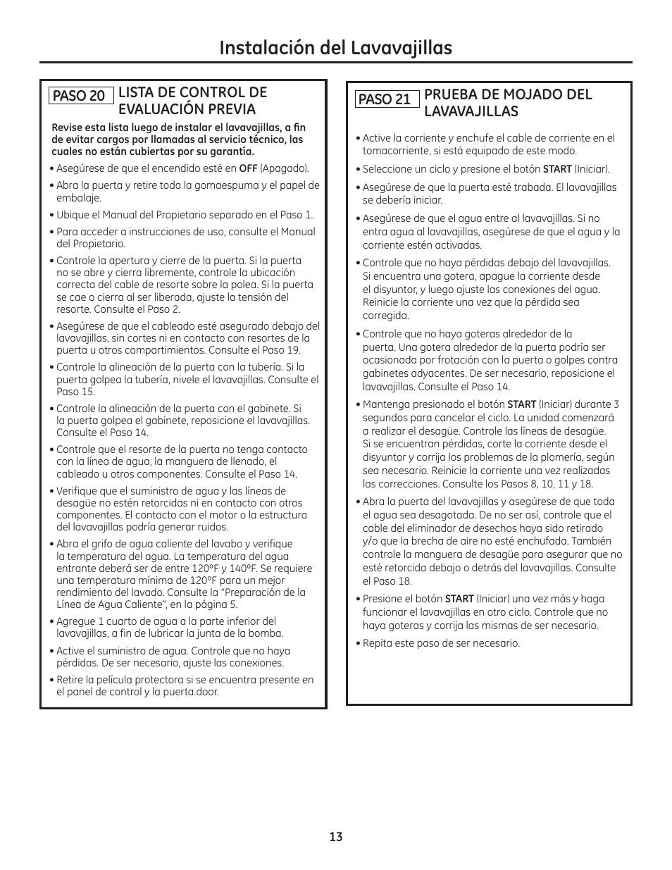 Instalación del lavavajillas, Lista de control de evaluación previa, Prueba de mojado del lavavajillas | Paso 20 paso 21 | GE ZDT800SSFSS User Manual | Page 45 / 48