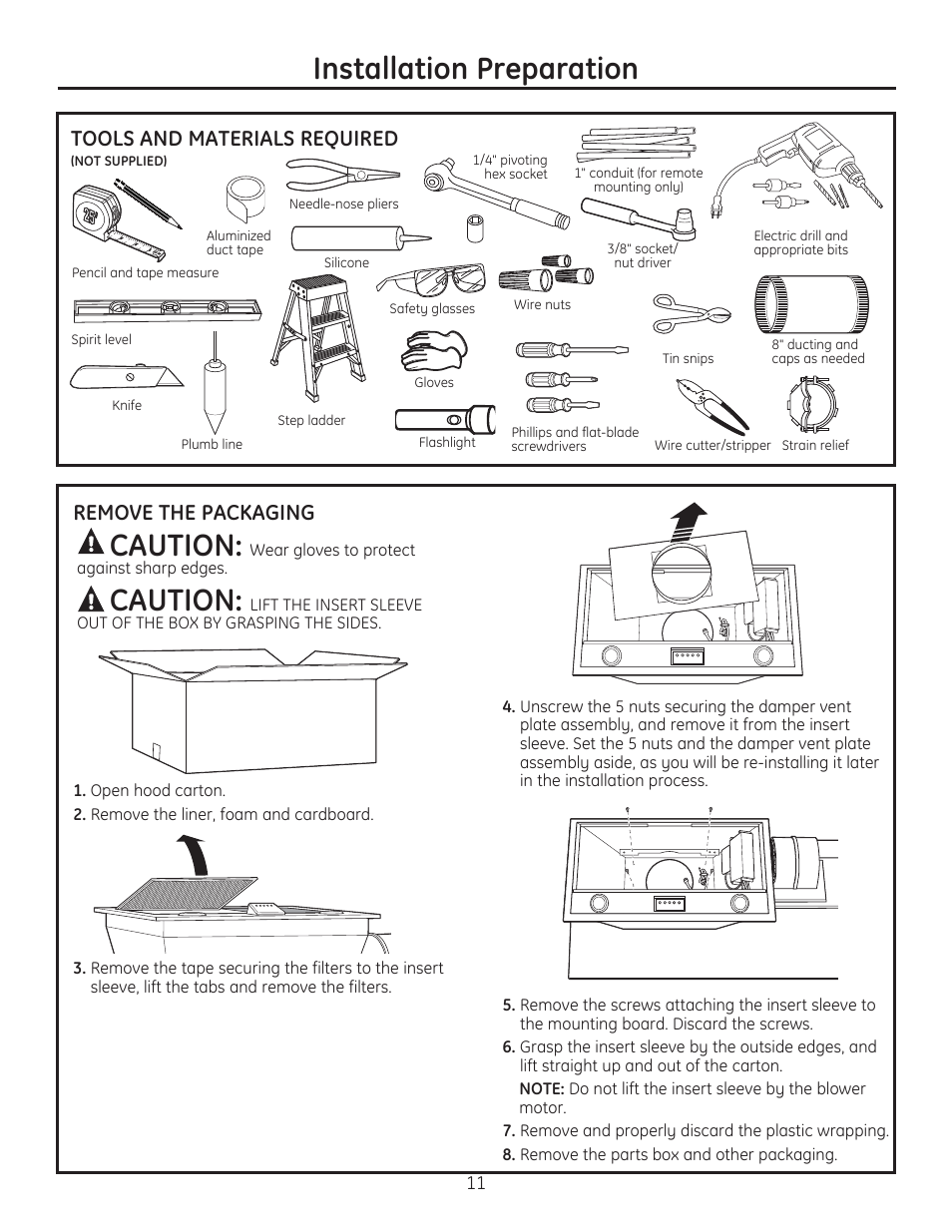 Installation preparation, Caution, Tools and materials required | Remove the packaging | GE ZVC42LSS User Manual | Page 11 / 68