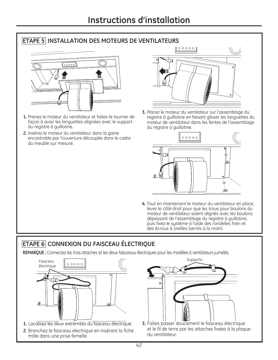Instructions d’installation, Etape 5 installation des moteurs de ventilateurs, Etape 6 connexion du faisceau électrique | GE ZVC42LSS User Manual | Page 42 / 68