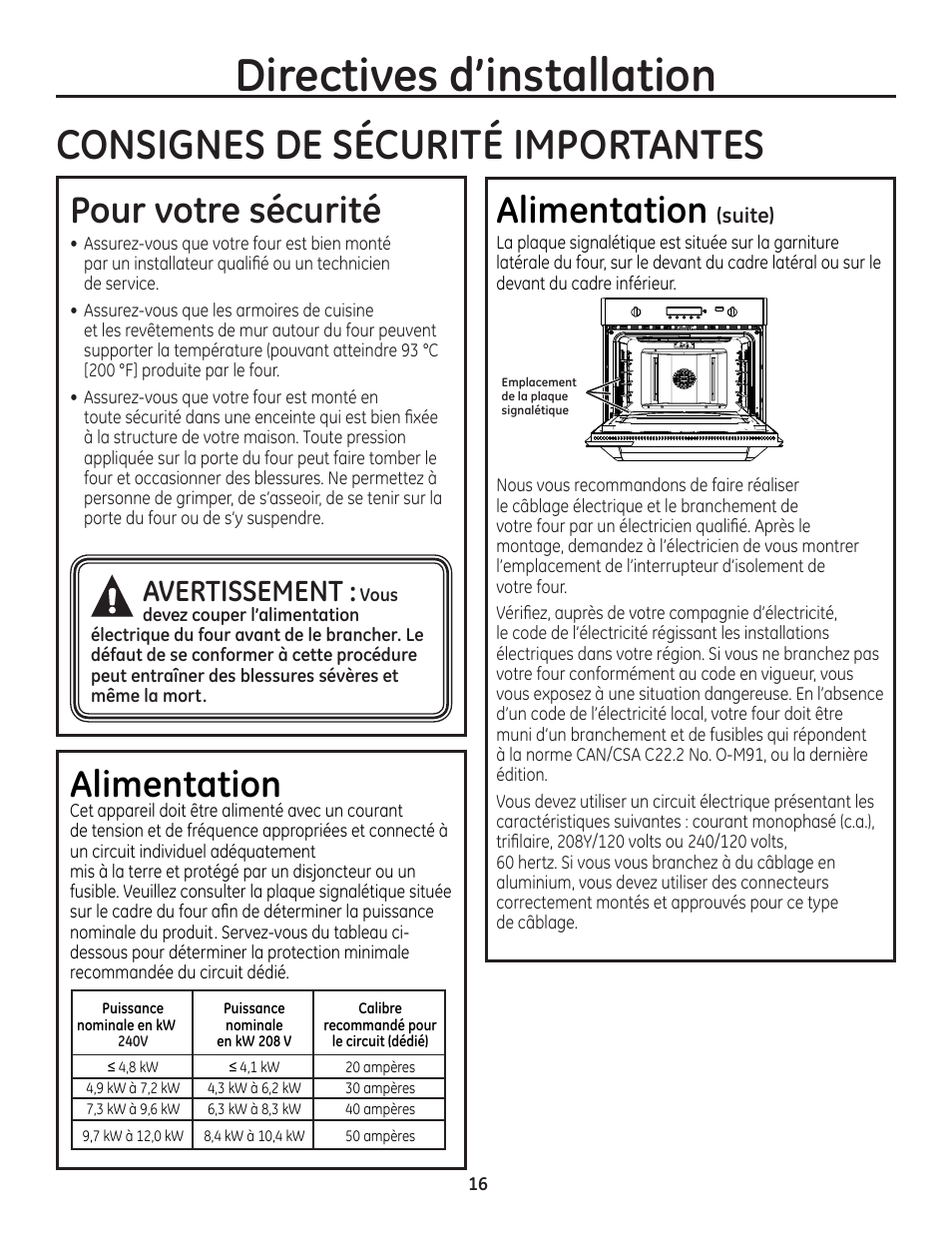Pour votre sécurité, A avertissement:vous, Alimentation | Alimentation (suite), Directives d'installation, Consignes de securite importantes, Îf a avertissement:vous | GE ZET1SMSS User Manual | Page 16 / 44