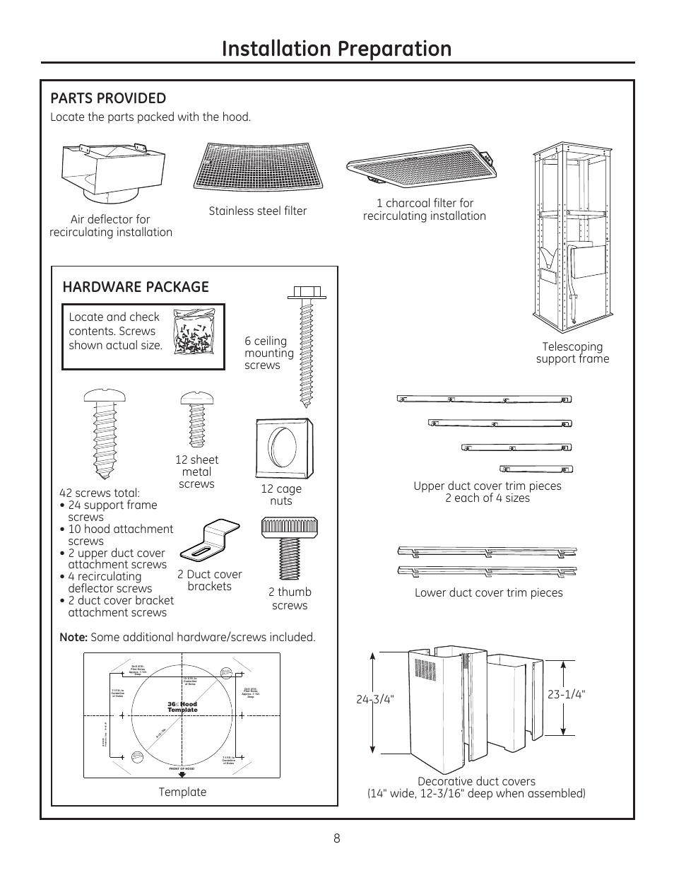 Installation preparation, Parts provided, Hardware package | Locate the parts packed with the hood | GE ZV925SLSS User Manual | Page 8 / 28