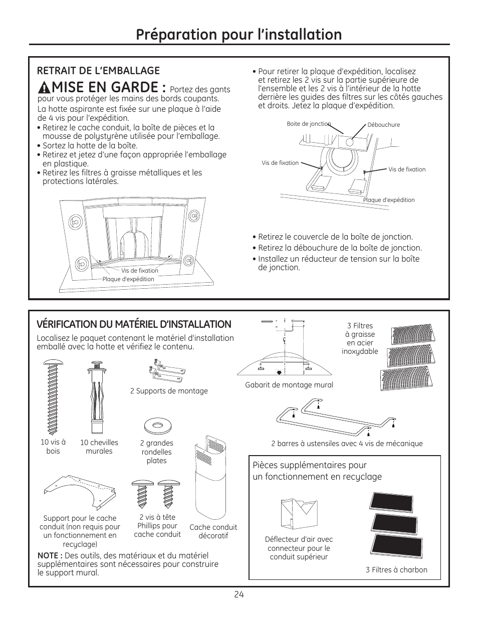 Préparation pour l’installation, Mise en garde, Vérification du matériel d’installation | Retrait de l’emballage | GE ZV750SPSS User Manual | Page 24 / 56